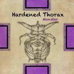 Hardened Thorax