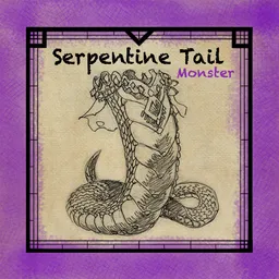 Serpentine Tail