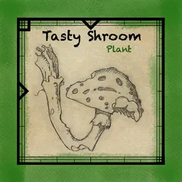 Tasty Shroom
